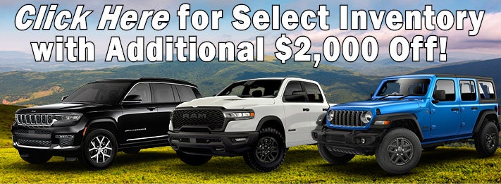 Click Here for Select Inventory with Additional $2,000 Off!